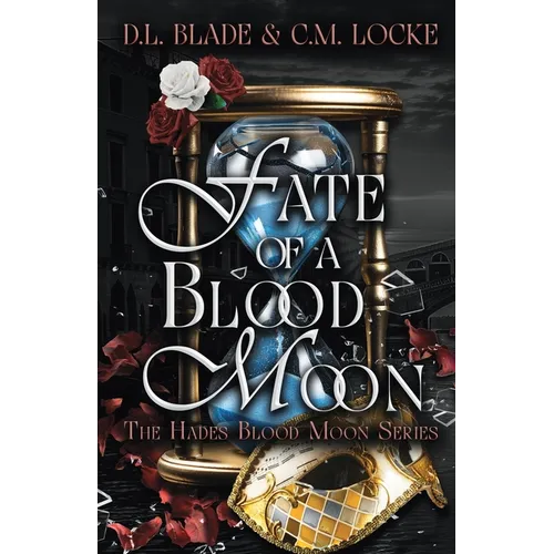 Fate of a Blood Moon: A Dark Paranormal Romance - Paperback