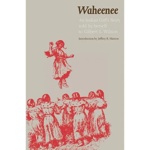 Waheenee: An Indian Girl's Story (Revised) - Paperback