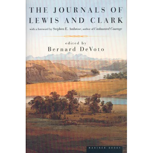 The Journals of Lewis and Clark - Paperback
