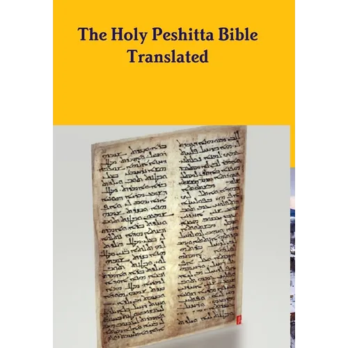 The Peshitta Holy Bible Translated - Hardcover
