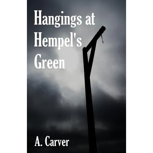Hangings at Hempel's Green - Paperback