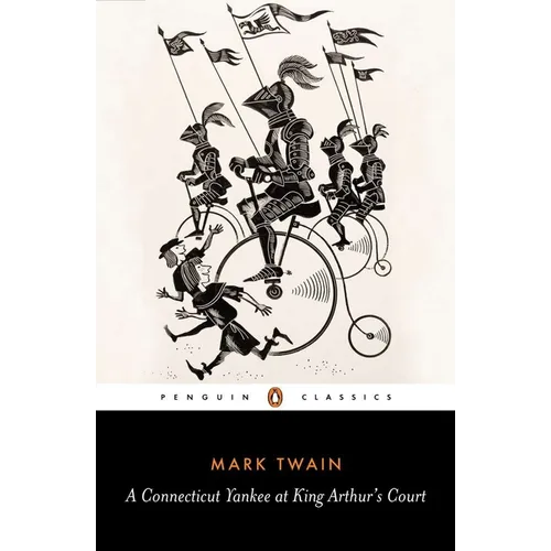 A Connecticut Yankee in King Arthur's Court - Paperback