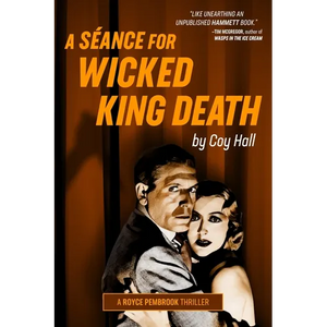 A Séance for Wicked King Death - Paperback
