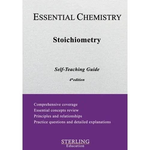 Stoichiometry: Essential Chemistry Self-Teaching Guide - Paperback