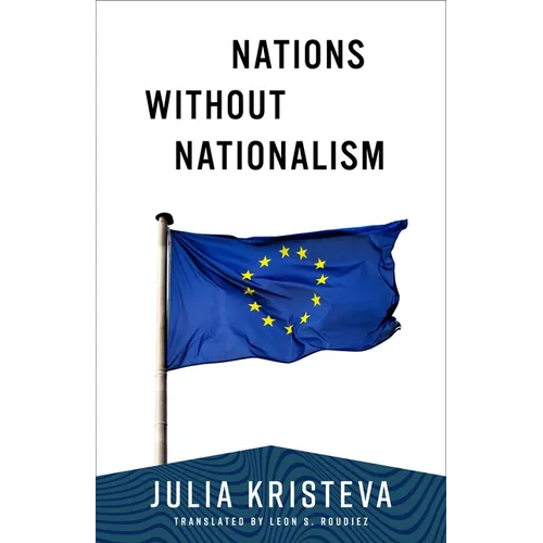 Nations Without Nationalism - Paperback