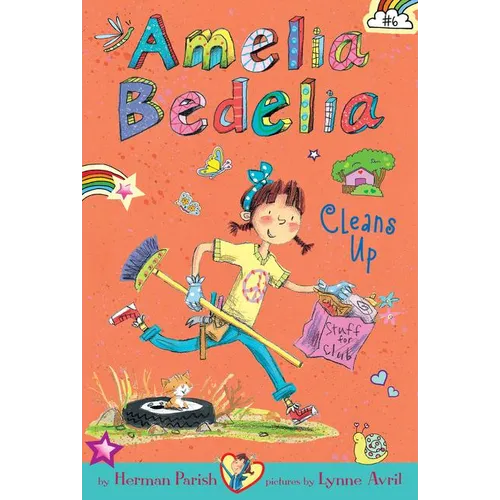 Amelia Bedelia Chapter Book #6: Amelia Bedelia Cleans Up - Paperback