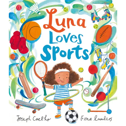 Luna Loves Sports - Hardcover