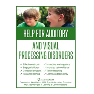 Help for Auditory and Visual Processing Disorders: Strategies for Parents and Teachers - Paperback