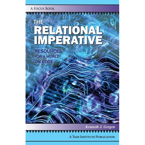 The Relational Imperative: Resources for a World on Edge - Paperback