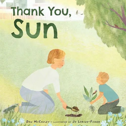 Thank You, Sun - Hardcover