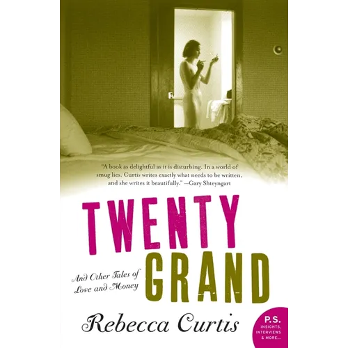 Twenty Grand: And Other Tales of Love and Money - Paperback