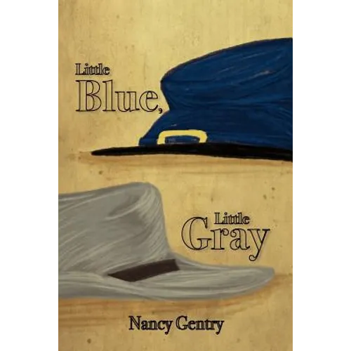 Little Blue, Little Gray - Paperback
