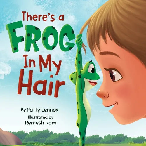 There's a Frog in My Hair: The Adventures of a Boy, a Dog, and a Determined Frog - Paperback