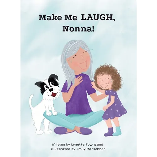 Make Me Laugh, Nonna! - Hardcover