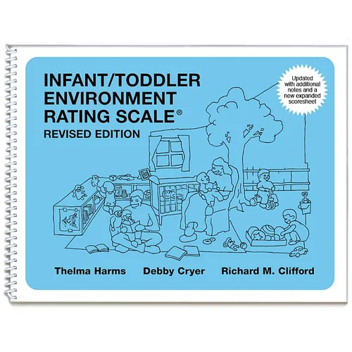 Infant/Toddler Environment Rating Scale (Iters-R): Revised Edition - Spiral