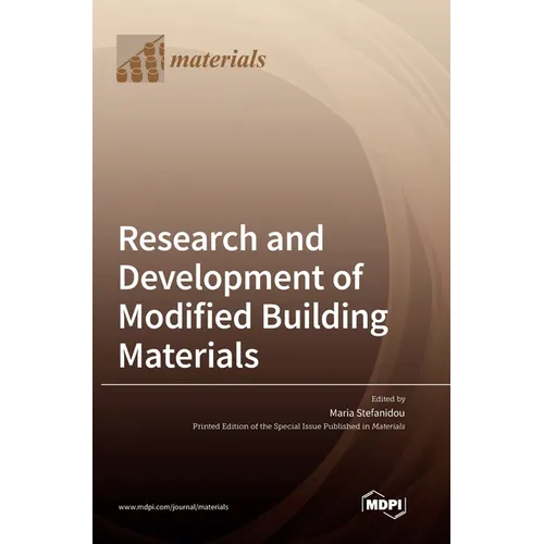 Research and Development of Modified Building Materials - Hardcover
