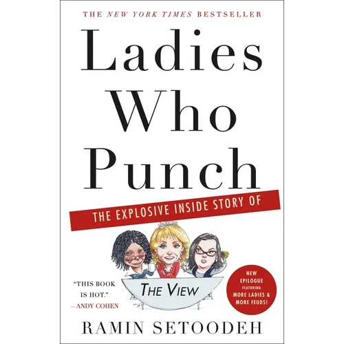 Ladies Who Punch: The Explosive Inside Story of the View - Paperback