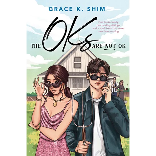 The Oks Are Not Ok - Hardcover