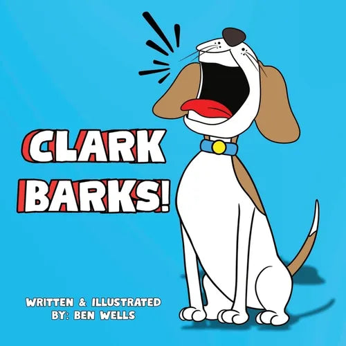 Clark Barks! - Paperback