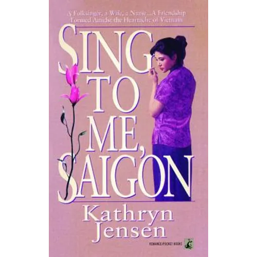 Sing to Me, Saigon - Paperback
