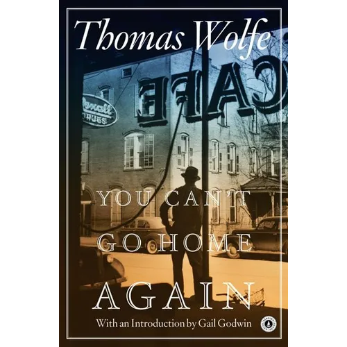 You Can't Go Home Again - Paperback