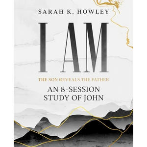 I Am: An 8-session Bible Study of John - Paperback