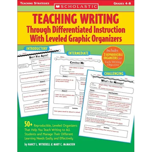 Teaching Writing Through Differentiated Instruction with Leveled Graphic Organizers - Paperback
