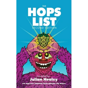 The Hops List: 339 Beer Hop Varieties From Around the World - Paperback