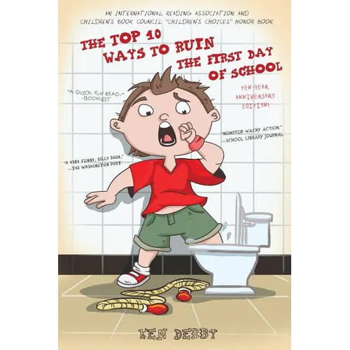The Top 10 Ways to Ruin the First Day of School - Paperback