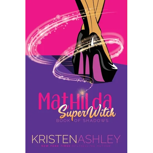 Mathilda, SuperWitch, Book of Shadows - Paperback