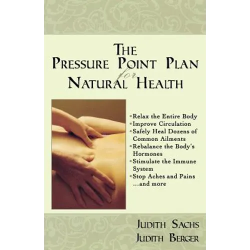 The Pressure Point Plan for Natural Health - Paperback