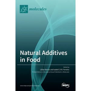Natural Additives in Food - Hardcover
