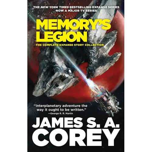 Memory's Legion: The Complete Expanse Story Collection - Paperback