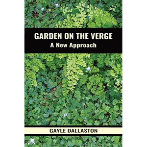 Garden on the Verge: A New Approach - Paperback