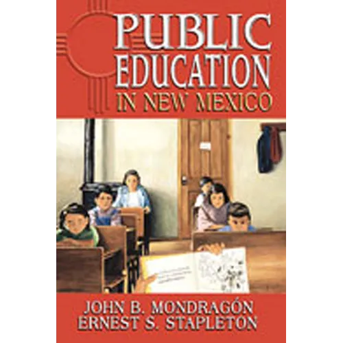 Public Education in New Mexico - Paperback