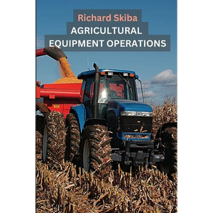 Agricultural Equipment Operations - Paperback