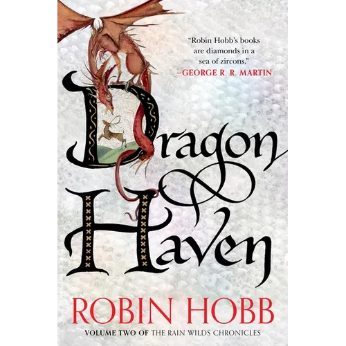 Dragon Haven: Volume Two of the Rain Wilds Chronicles - Paperback