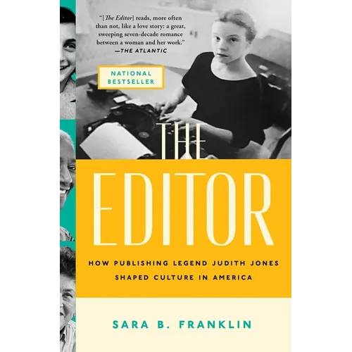 The Editor: How Publishing Legend Judith Jones Shaped Culture in America - Paperback