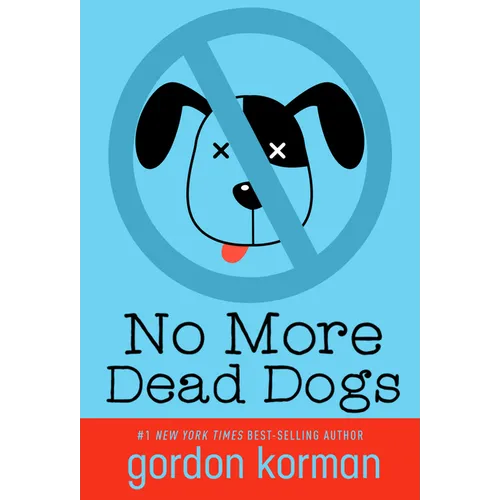 No More Dead Dogs - Paperback