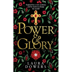 Power & Glory: The Thomas Wolsey Trilogy - Paperback