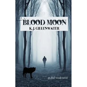 Blood Moon: An SAT Vocab Novel - Paperback