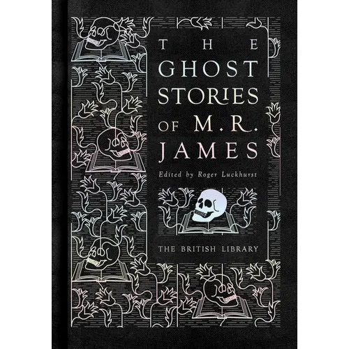 The Ghost Stories of M.R. James - Hardcover