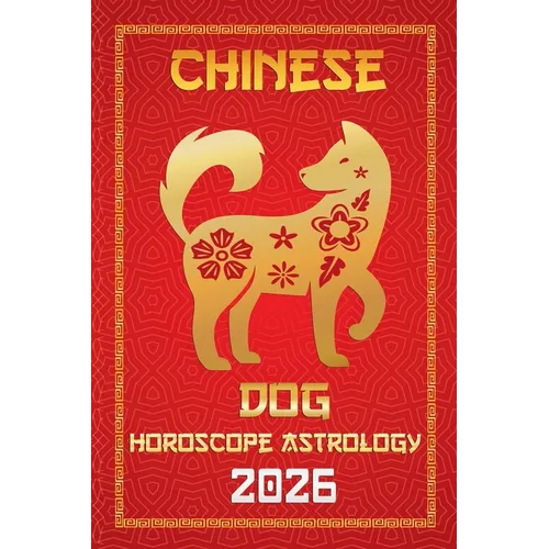 Dog Chinese Horoscope 2026 - Paperback