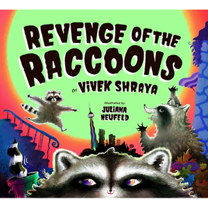Revenge of the Raccoons - Hardcover