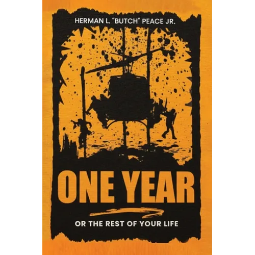 One Year: Or the rest of your life. - Paperback