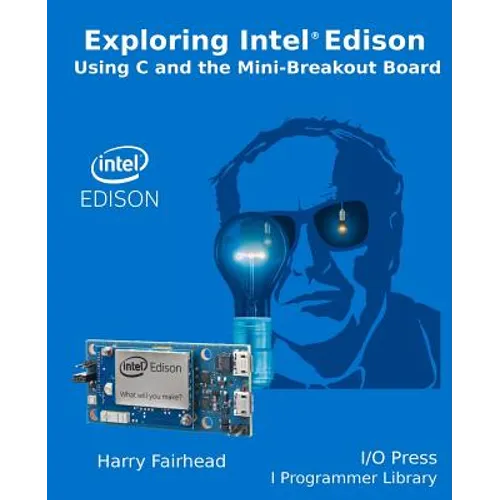 Explore Intel Edison - Paperback