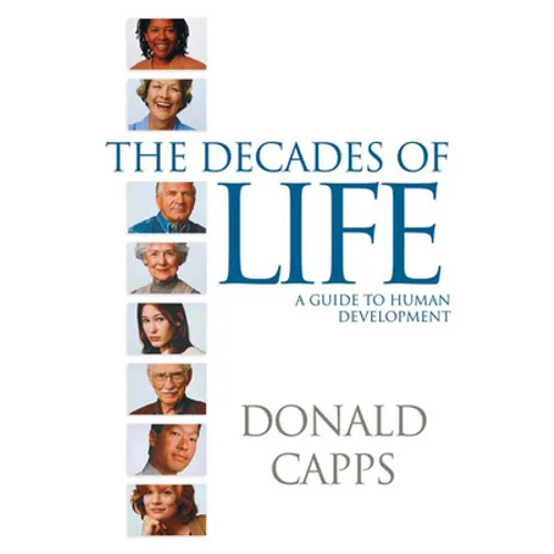 Decades of Life: A Guide to Human Development - Paperback