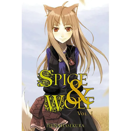 Spice and Wolf, Vol. 1 (Light Novel) - Paperback