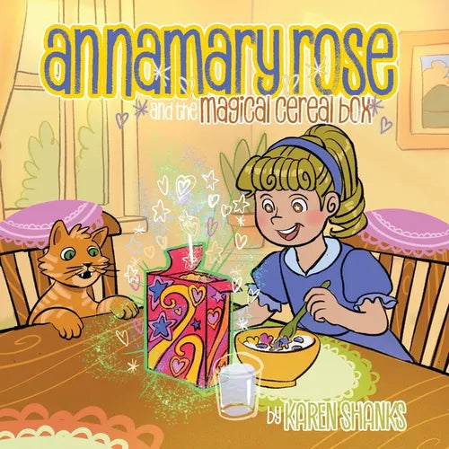 Annamary Rose and the Magical Cereal Box - Paperback