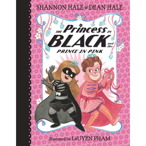 The Princess in Black and the Prince in Pink - Hardcover